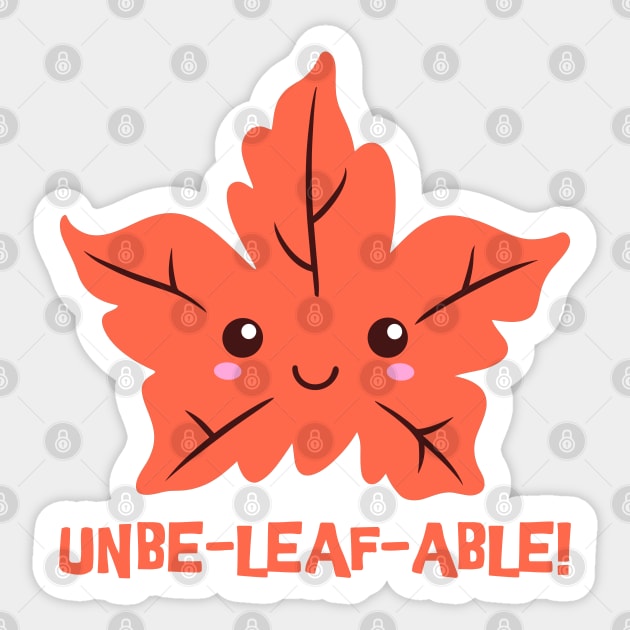 Un-belief-able! Cute Unbelievable Leaf Cartoon! Sticker by Cute And Punny